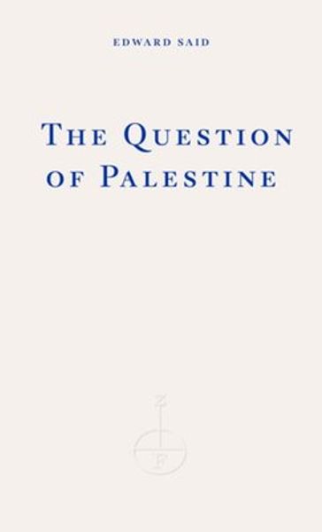 Hovedbilde The Question of Palestine - Edward Said